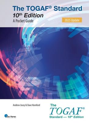The TOGAF® Standard, 10th Edition - A Pocket Guide - 2025 Update - Andrew Josey, Dave Hornford - ebook
