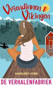 Vriendinnen & Vikingen - Marloes Vork - ebook