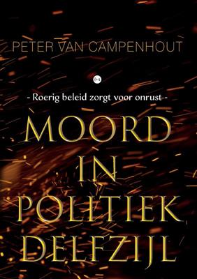Moord in politiek Delfzijl (Paperback)
