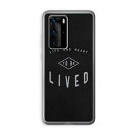To be lived: Huawei P40 Pro Transparant Hoesje
