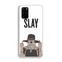 Slay All Day: Samsung Galaxy S20 Plus Transparant Hoesje