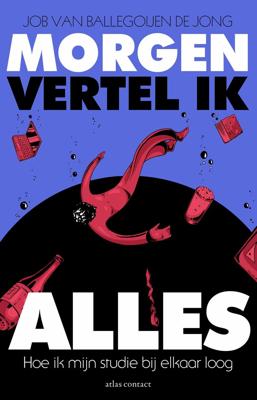 Morgen vertel ik alles (Paperback)