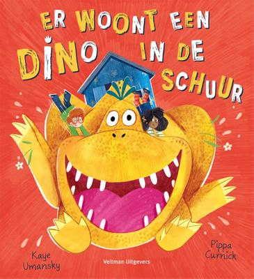 Er woont een dino in de schuur (Hardback)