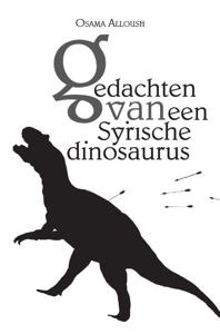 Gedachten van een Syrische dinosaurus (Paperback)