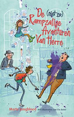 De (niet zo) rampzalige avonturen van Herre (Hardback)