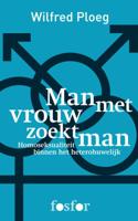 Man met vrouw zoekt man (Paperback)