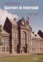 Kazernes in Nederland - Frank Oosterboer - ebook