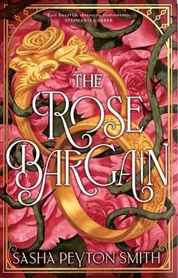 The Rose Bargain - Sasha Peyton Smith - ebook