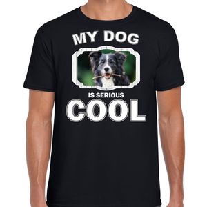 Honden liefhebber shirt Border collie my dog is serious cool zwart voor heren