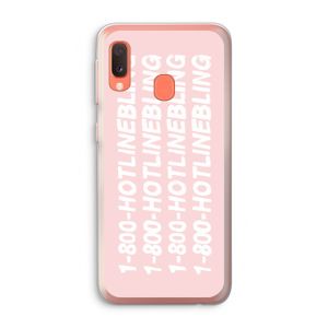 Hotline bling pink: Samsung Galaxy A20e Transparant Hoesje