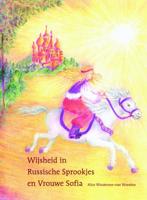 Wijsheid in Russische sprookjes en Vrouwe Sofia (Hardback)