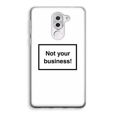 Not your business: Honor 6X Transparant Hoesje