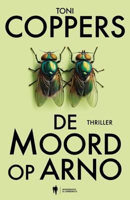 De moord op Arno - Toni Coppers, Annick Lambert - ebook