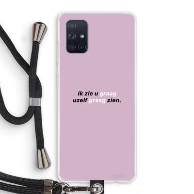 uzelf graag zien: Samsung Galaxy A71 Transparant Hoesje met koord