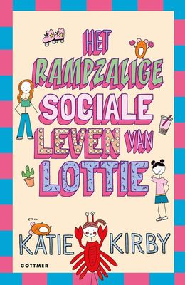 Het rampzalige sociale leven van Lottie - Katie Kirby - ebook