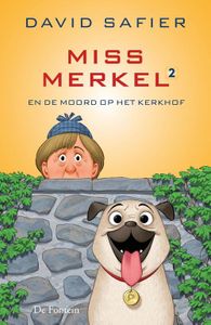 Miss Merkel en de moord op het kerkhof - David Safier - ebook