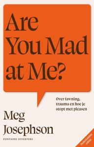 Are You Mad at Me? - Meg Josephson - ebook