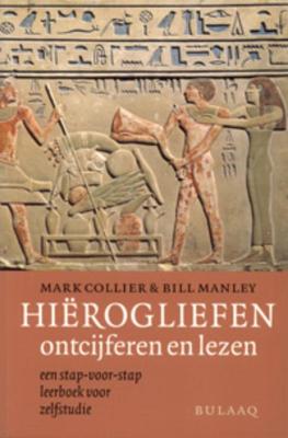 Hierogliefen ontcijferen en lezen (Paperback)