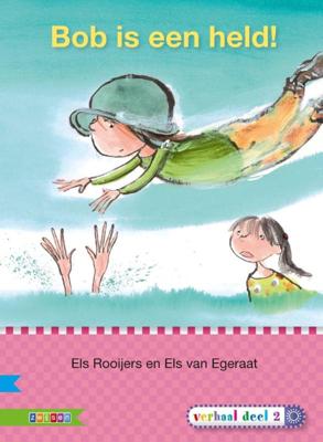 Bob is een held! (Hardback)