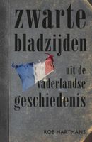 Zwarte bladzijden uit de vaderlandse geschiedenis - Rob Hartmans - ebook