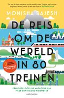 De reis om de wereld in 80 treinen - Monisha Rajesh - ebook - thumbnail