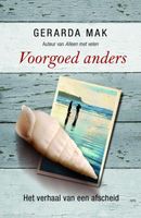 Voorgoed anders - Gerarda Mak - ebook