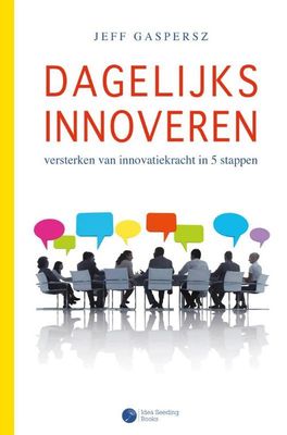Dagelijks innoveren - Jeff Gaspersz - ebook