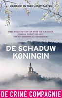 De schaduwkoningin - Marianne Hoogstraaten, Theo Hoogstraaten - eBook (9789461095022) - thumbnail