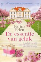 De essentie van geluk - Farina Eden - ebook