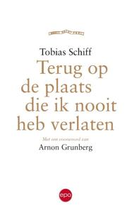 Terug op de plaats ik nooit heb verlaten (Paperback)
