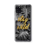 Stay wild: Samsung Galaxy A31 Transparant Hoesje