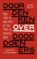 Doordenken over dooddoeners (Paperback)