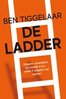 De ladder - Ben Tiggelaar - ebook