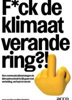 F*ck de klimaatverandering?! (Paperback)