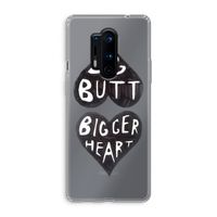 Big butt bigger heart: OnePlus 8 Pro Transparant Hoesje Big butt bigger heart: OnePlus 8 Pro Transparant Hoesje