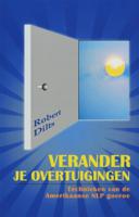 Verander je overtuigingen (Paperback)