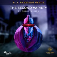 B.J. Harrison Reads The Second Variety