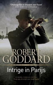 Intrige in Parijs - Robert Goddard - ebook