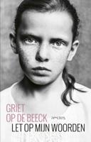 Let op mijn woorden (Paperback)