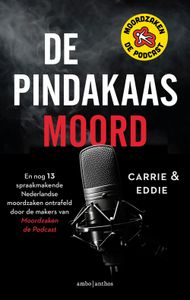 De pindakaasmoord - Carrie, Eddie - ebook