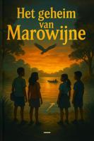 Het geheim van Marowijne - R. Yere - ebook