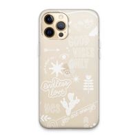 Good vibes: iPhone 13 Pro Max Transparant Hoesje