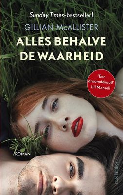 Alles behalve de waarheid - Gillian McAllister - ebook