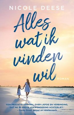 Alles wat ik vinden wil - Nicole Deese - eBook (9789029730051)