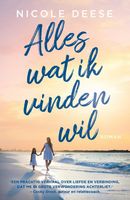 Alles wat ik vinden wil - Nicole Deese - eBook (9789029730051) - thumbnail