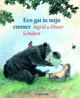 Een gat in mijn emmer (Hardback)
