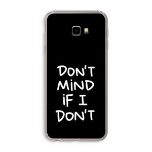 Don't Mind: Samsung Galaxy J4 Plus Transparant Hoesje