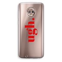Ugh: Motorola Moto G6 Transparant Hoesje Ugh: Motorola Moto G6 Transparant Hoesje
