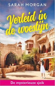 Verleid in de woestijn - Sarah Morgan - ebook