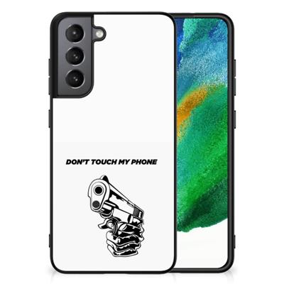 Samsung Galaxy S21FE | Telefoon Hoesje | Gun Don&apos;t Touch My Phone